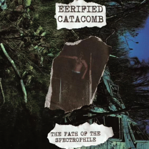 Eerified Catacomb : The Path of the Spectrophile